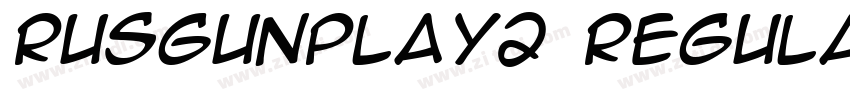RUSGunplay2 Regular字体转换